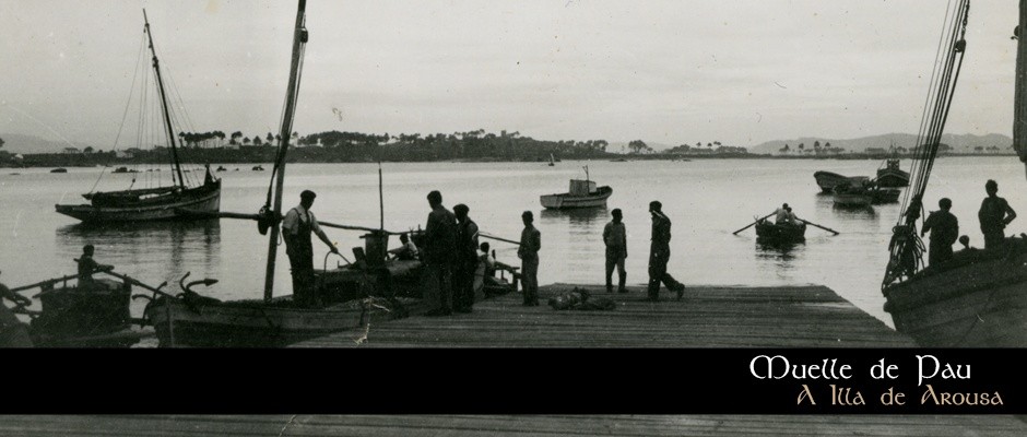 Muelle de Pau en A Illa de Arousa